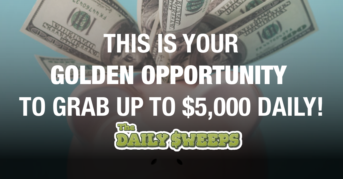 The Daily Sweeps $5k - CPA | US - Hoa Hồng $2.00 | CR 0.00% | Permate